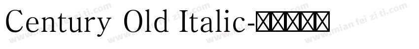 Century Old Italic字体转换
